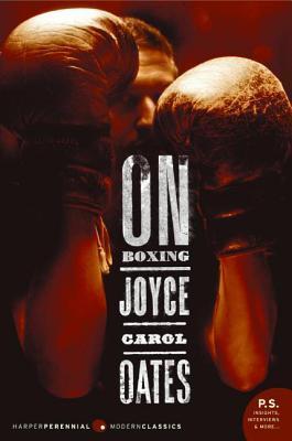On Boxing by Joyce Carol Oates - Robert Breen 📚