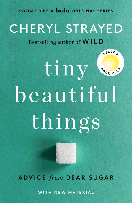Tiny Beautiful Things by Cheryl Strayed - Robert Breen 📚